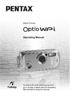 Pentax Optio Wpi manual. Camera Instructions.